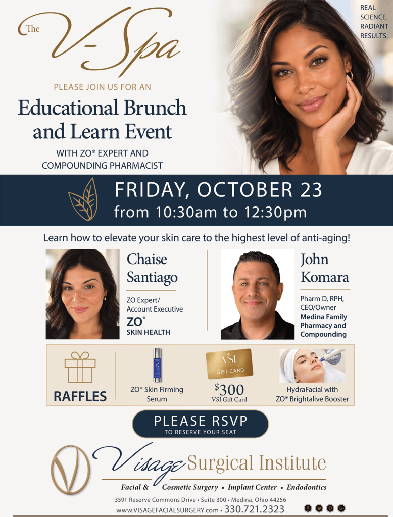 Visage Surgical Institute V-Spa Educational Brunch and Learn Event with a ZO Skin Health expert and a compounding pharmacist, Friday, October 23 from 10:30am to 12:30pm, with raffles for ZO Skin Firming Serum, a $300 VSI gift card, and a HydraFacial with ZO Brightalive Booster